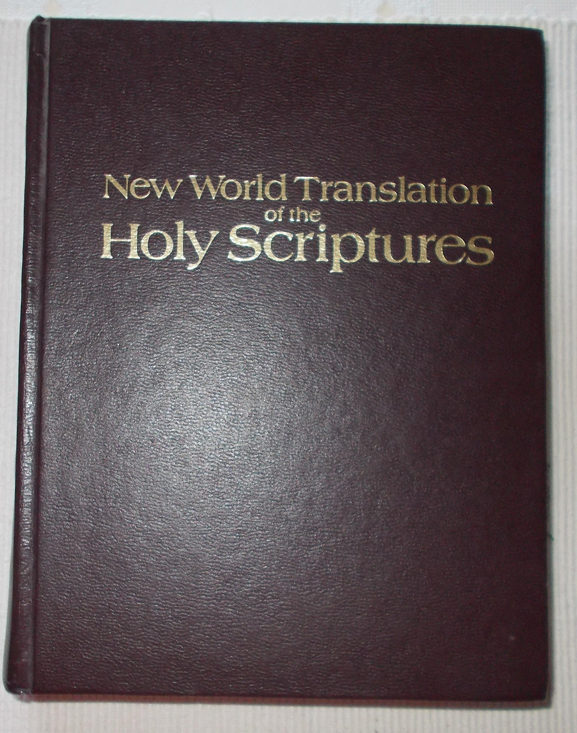New world translation of the holy scriptures